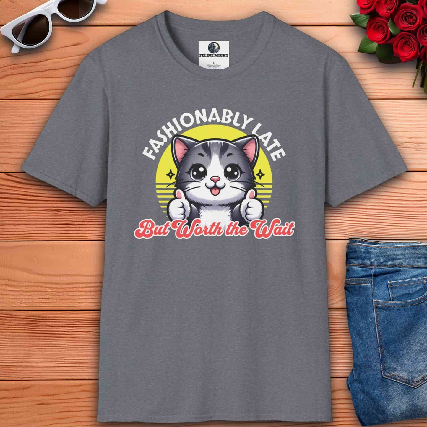 Athletic heather grey t-shirt featuring a cute cat graphic with the text 'Fashionably Late But Worth the Wait'.