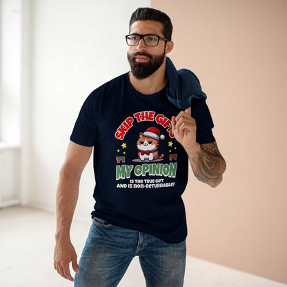 A navy blue Cat Christmas Humor T-Shirt worn by a man, featuring a sarcastic cat design and the phrase 'My Opinion is the True Gift and is Non-Returnable!'