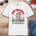 A white Skip The Gifts Cat T-Shirt featuring a sarcastic cat design and the phrase 'My Opinion is the True Gift and is Non-Returnable!'