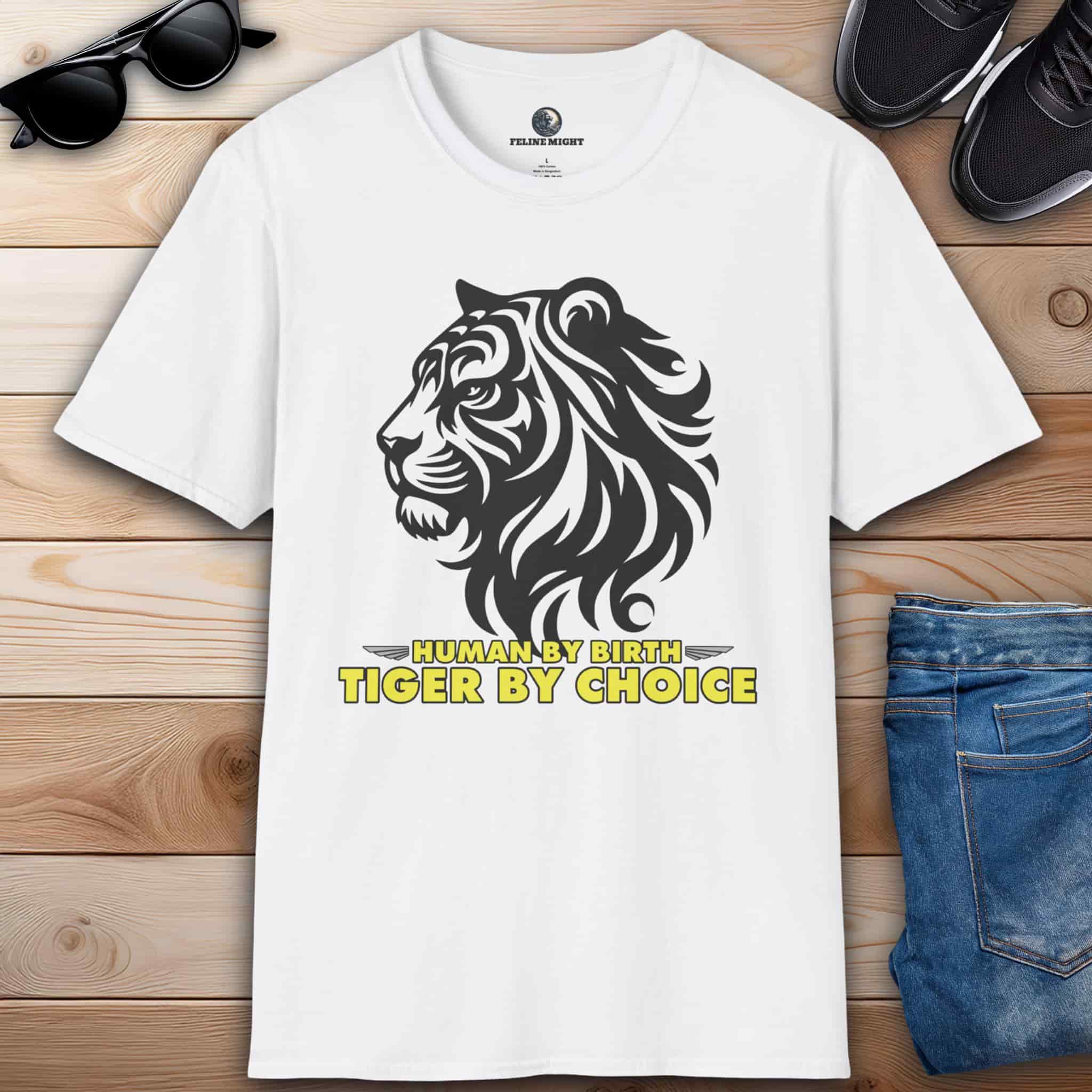 A white "Human by Birth, Tiger by Choice" T-Shirt featuring bold tiger graphic and text 'Human by Birth, Tiger by Choice'.