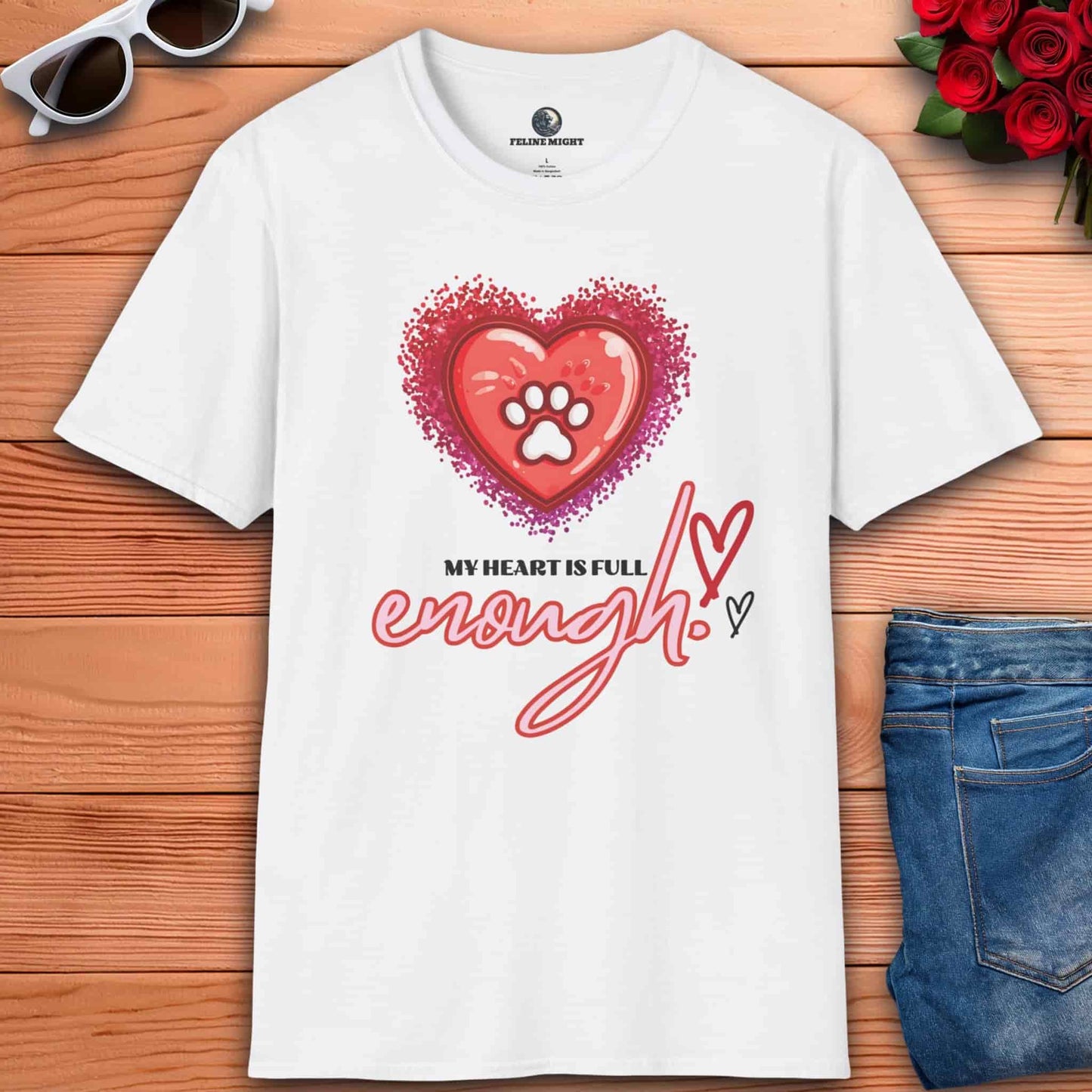 A white My Heart is Full Cat T-Shirt with a heart and paw print design, and the text 'My Heart is Full Enough', perfect for cat lovers.