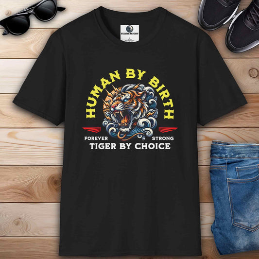 Black t-shirt with 'Human By Birth, Tiger By Choice' design featuring a fierce tiger.