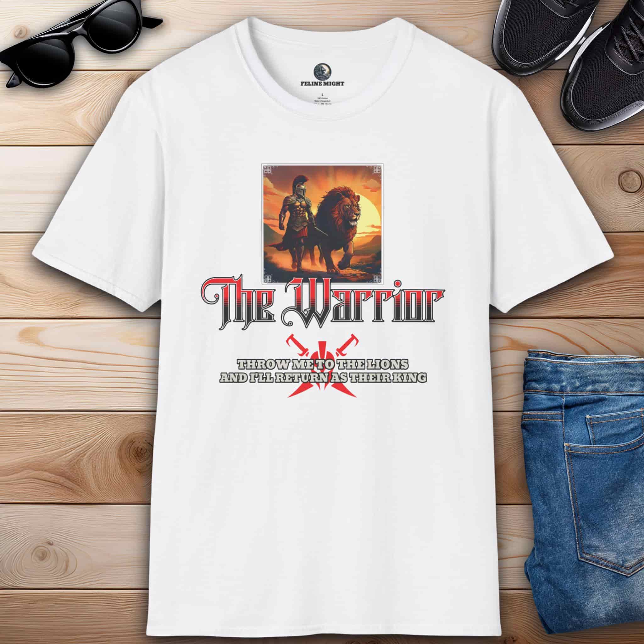 A white The Warrior King Lion T-Shirt depicting a warrior with a lion and the phrase 'Throw me to the lions and I’ll return as their king'.